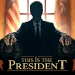 This Is the President v1.0.8 APK Мод (Полная версия)