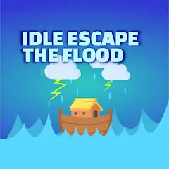 Download Idle Escape The Flood MOD [Unlimited money] + MOD [Menu] APK for Android