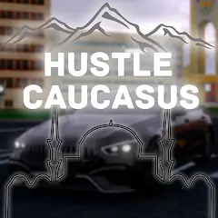 Download Hustle in Caucasus MOD [Unlimited money] + MOD [Menu] APK for Android