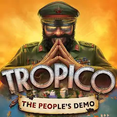 Download Tropico: The People's Demo MOD [Unlimited money/coins] + MOD [Menu] APK for Android