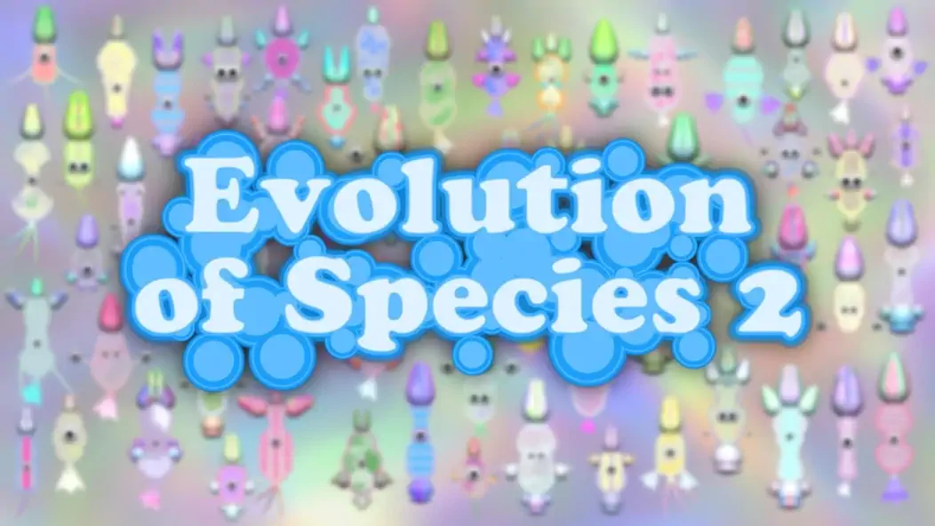 Download Evolution of Species 2 MOD [Unlimited money] + MOD [Menu] APK for Android