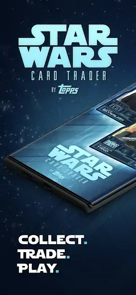Download Star Wars Card Trader by Topps MOD [Unlimited money/gems] + MOD [Menu] APK for Android