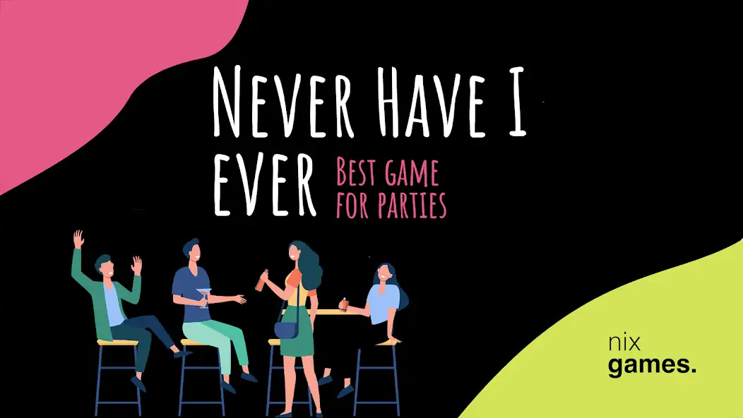 Download Never Have I Ever. MOD [Unlimited money/coins] + MOD [Menu] APK for Android